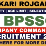 Sarkari Rojgar : SarkariRojgar.Com.co, Sarkari Result 2026, Sarkari Naukri & Sarkari Job Alert 20 BPSSC Bihar Company Commander Recruitment 2026