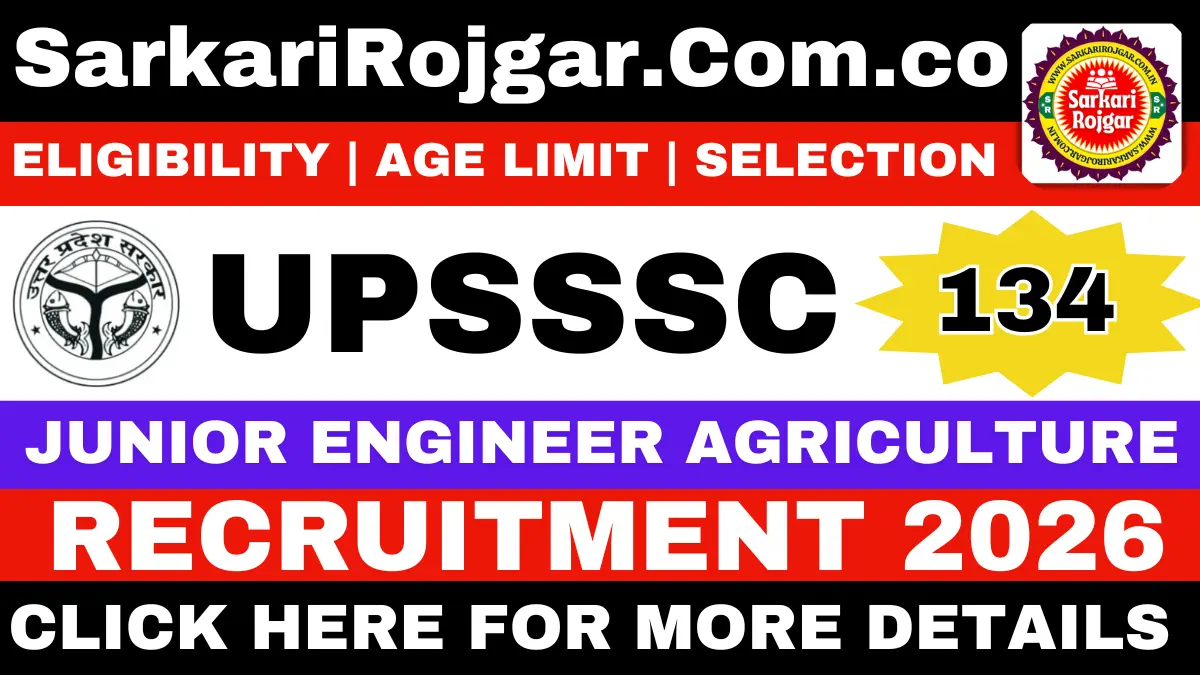 Sarkari Rojgar - UPSSSC Junior Engineer Agriculture Recruitment 2026